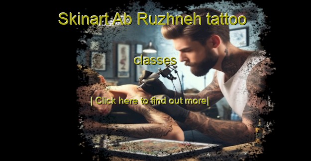 Skinart Ab Ruzhneh tattoo classes-United Kingdom