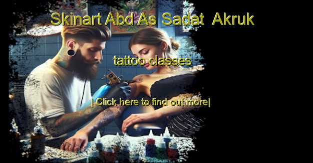 Skinart Abd As Sadat  Akruk tattoo classes-United Kingdom