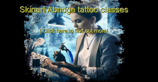 Skinart Abridge tattoo classes-United Kingdom