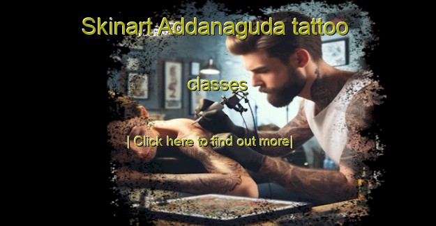 Skinart Addanaguda tattoo classes-United Kingdom