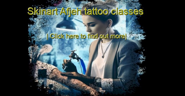 Skinart Afjeh tattoo classes-United Kingdom