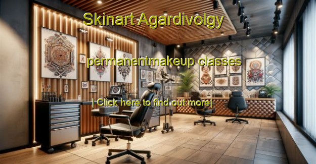 Skinart Agardivolgy permanentmakeup classes-United Kingdom