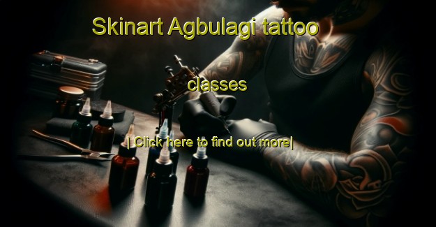 Skinart Agbulagi tattoo classes-United Kingdom