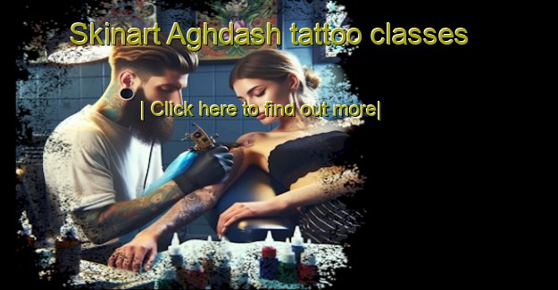 Skinart Aghdash tattoo classes-United Kingdom