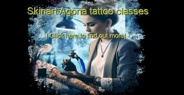 Skinart Agona tattoo classes-United Kingdom