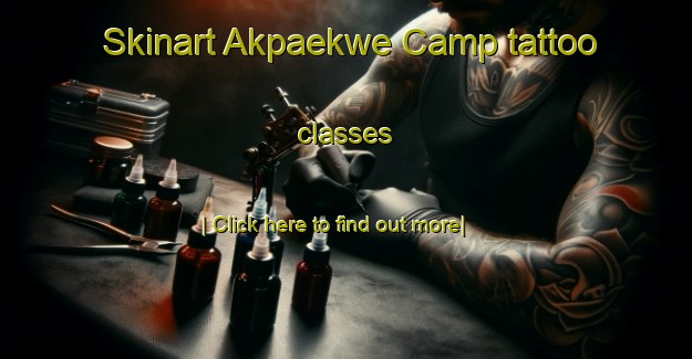 Skinart Akpaekwe Camp tattoo classes-United Kingdom