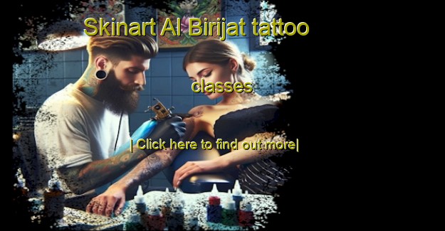 Skinart Al Birijat tattoo classes-United Kingdom