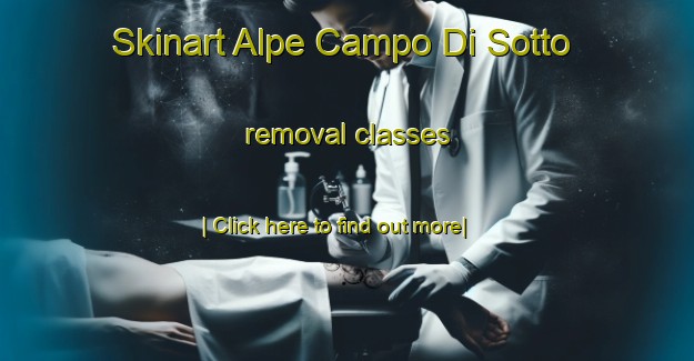 Skinart Alpe Campo Di Sotto removal classes-United Kingdom