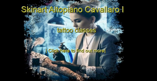 Skinart Altopiano Cavallaro I tattoo classes-United Kingdom