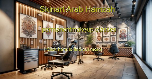 Skinart Arab Hamzah permanentmakeup classes-United Kingdom