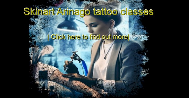 Skinart Arinago tattoo classes-United Kingdom