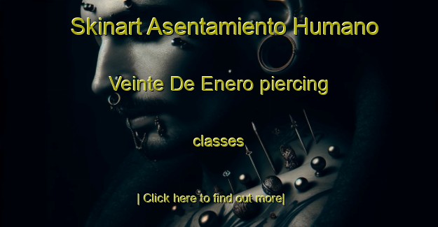 Skinart Asentamiento Humano Veinte De Enero piercing classes-United Kingdom