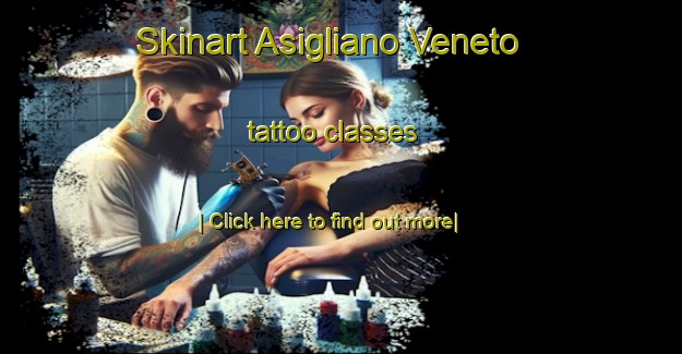 Skinart Asigliano Veneto tattoo classes-United Kingdom