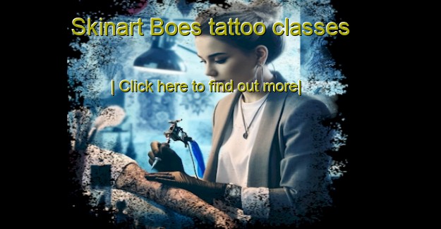 Skinart Boes tattoo classes-United Kingdom