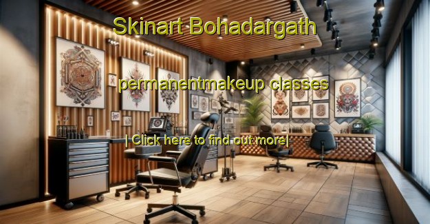 Skinart Bohadargath permanentmakeup classes-United Kingdom