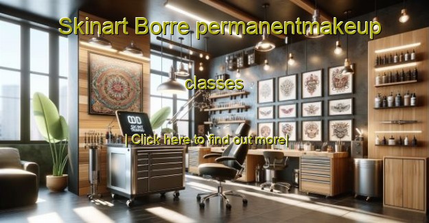 Skinart Borre permanentmakeup classes-United Kingdom