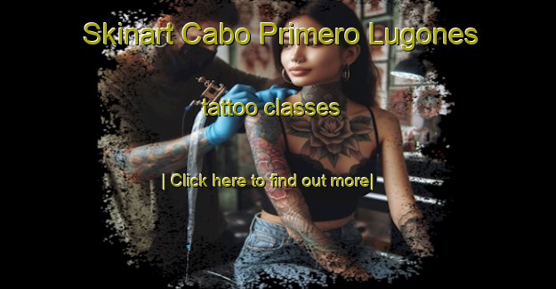 Skinart Cabo Primero Lugones tattoo classes-United Kingdom