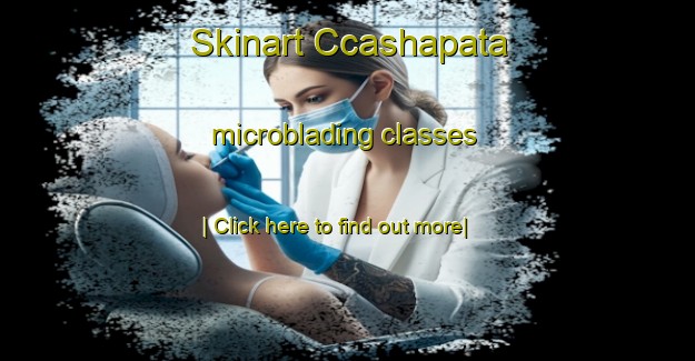 Skinart Ccashapata microblading classes-United Kingdom