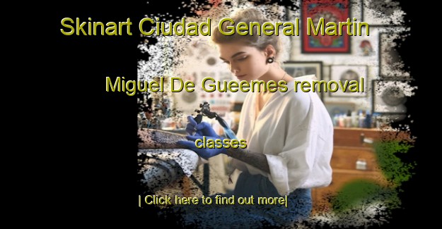 Skinart Ciudad General Martin Miguel De Gueemes removal classes-United Kingdom