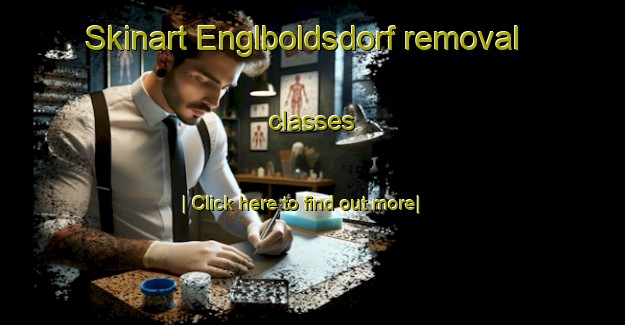 Skinart Englboldsdorf removal classes-United Kingdom