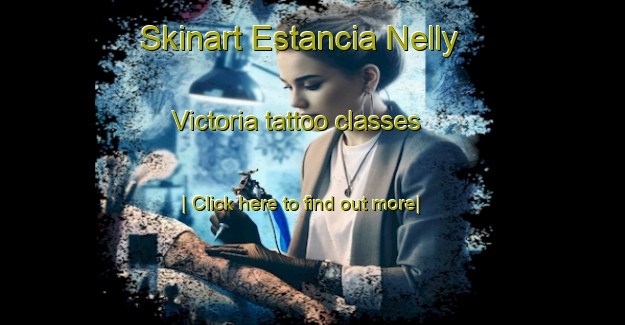 Skinart Estancia Nelly Victoria tattoo classes-United Kingdom