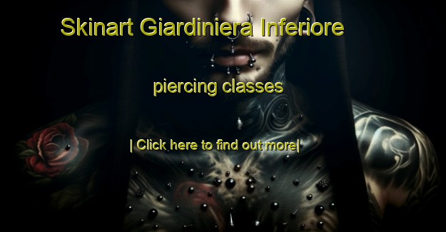 Skinart Giardiniera Inferiore piercing classes-United Kingdom