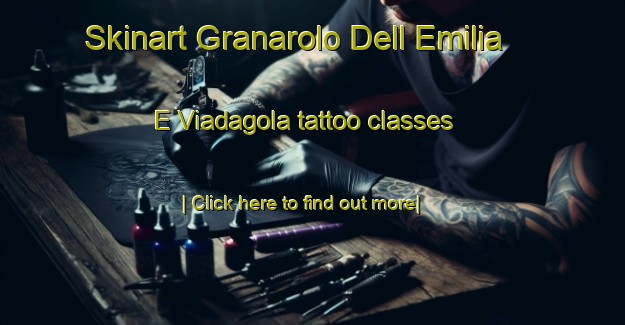 Skinart Granarolo Dell Emilia E Viadagola tattoo classes-United Kingdom