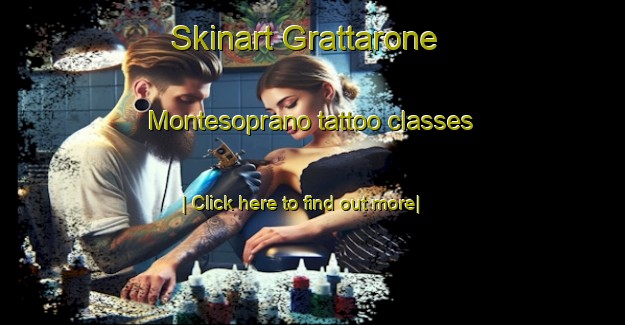 Skinart Grattarone Montesoprano tattoo classes-United Kingdom