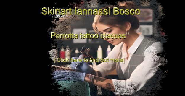 Skinart Iannassi Bosco Perrotta tattoo classes-United Kingdom