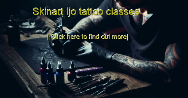 Skinart Ijo tattoo classes-United Kingdom