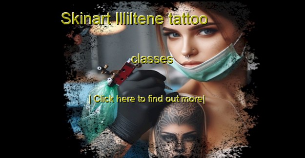 Skinart Illiltene tattoo classes-United Kingdom