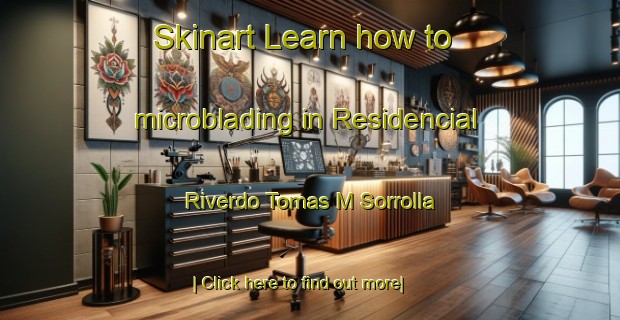 Skinart Learn how to microblading in Residencial Riverdo Tomas M Sorrolla-United Kingdom