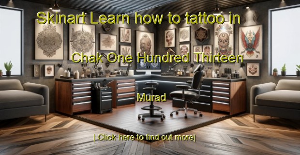 Skinart Learn how to tattoo in Chak One Hundred Thirteen Murad-United Kingdom