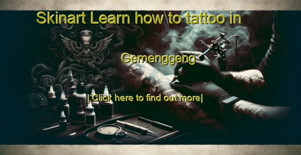 Skinart Learn how to tattoo in Gemenggeng-United Kingdom