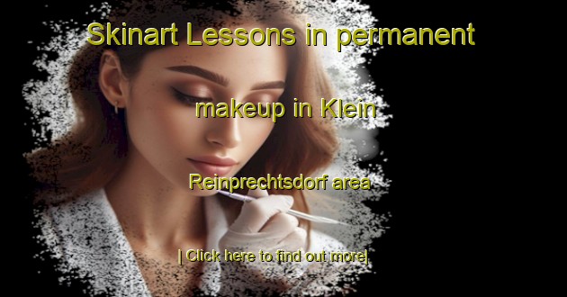 Skinart Lessons in permanent makeup in Klein Reinprechtsdorf area-United Kingdom