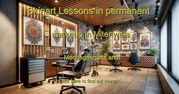 Skinart Lessons in permanent makeup in Mitenwala Meddegangoda area-United Kingdom