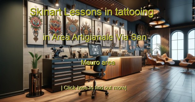 Skinart Lessons in tattooing in Area Artigianale Via San Mauro area-United Kingdom