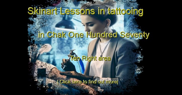 Skinart Lessons in tattooing in Chak One Hundred Seventy  Ten Right area-United Kingdom