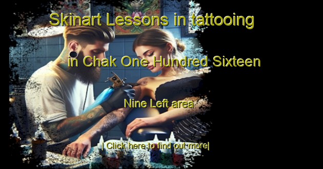 Skinart Lessons in tattooing in Chak One Hundred Sixteen  Nine Left area-United Kingdom