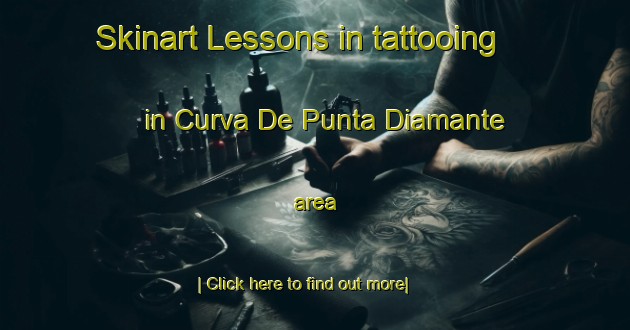 Skinart Lessons in tattooing in Curva De Punta Diamante area-United Kingdom