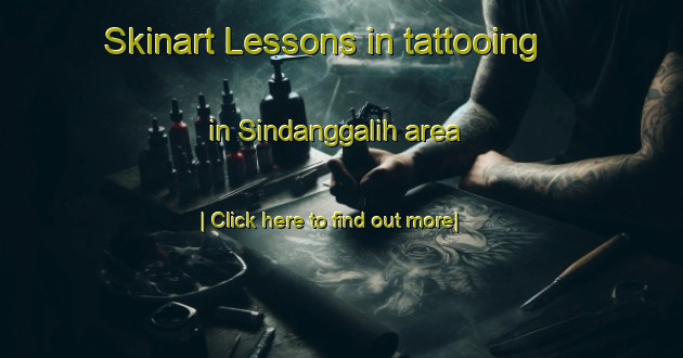 Skinart Lessons in tattooing in Sindanggalih area-United Kingdom