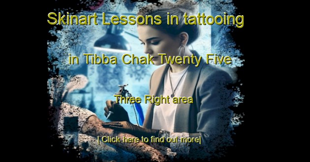 Skinart Lessons in tattooing in Tibba Chak Twenty Five   Three Right area-United Kingdom