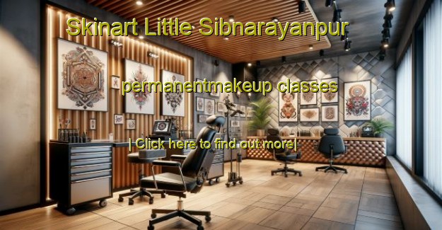 Skinart Little Sibnarayanpur permanentmakeup classes-United Kingdom