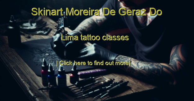 Skinart Moreira De Geraz Do Lima tattoo classes-United Kingdom