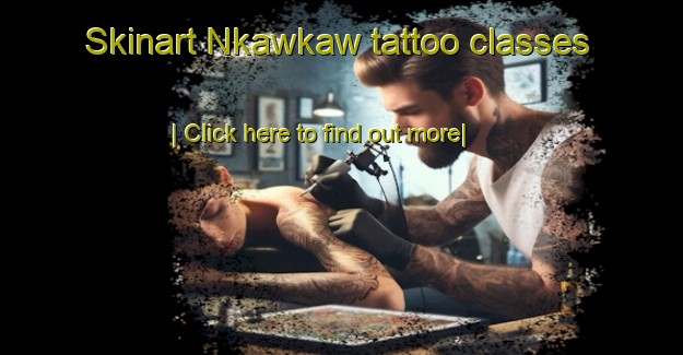 Skinart Nkawkaw tattoo classes-United Kingdom