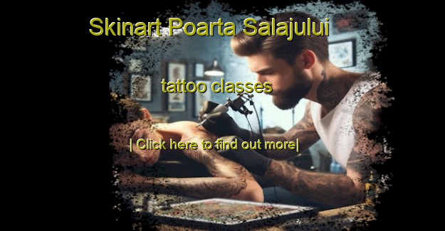 Skinart Poarta Salajului tattoo classes-United Kingdom