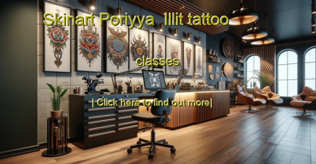 Skinart Poriyya  Illit tattoo classes-United Kingdom