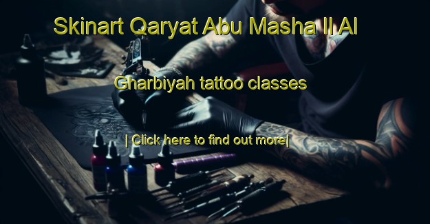 Skinart Qaryat Abu Masha Il Al Gharbiyah tattoo classes-United Kingdom