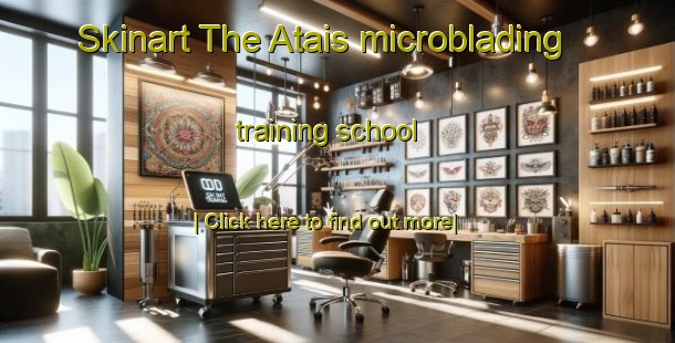 Skinart The Atais microblading training school-United Kingdom