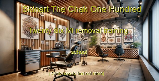 Skinart The Chak One Hundred Twenty Six Ml removal training school-United Kingdom